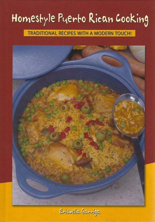 Homestyle Puerto Rican Cooking: Tradional Recipes With a Modern Touch (paperback)